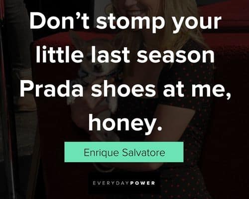 Legally Blonde quotes from Enrique Salvatore