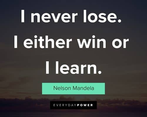 leo quotes about I never lose. I either win or i learn