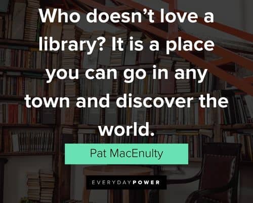 library quotes about who doesn't love a library?