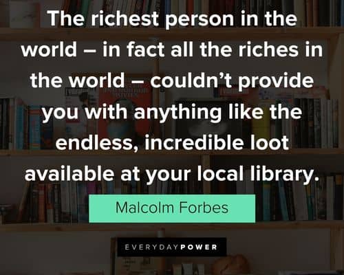 library quotes about the richest person in the world