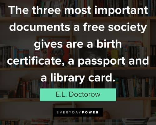 library quotes about the three most important documents a free society gives are a birth certificate