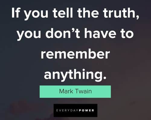 lies quotes about the importance to truth