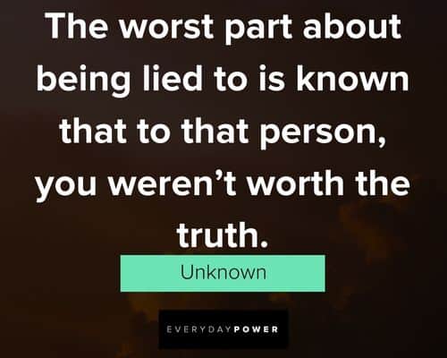 lies quotes about being lied