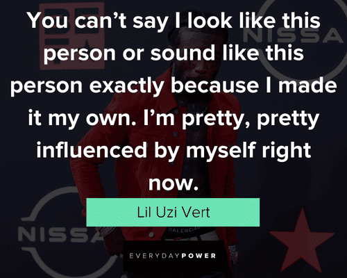 Special Lil Uzi Vert quotes