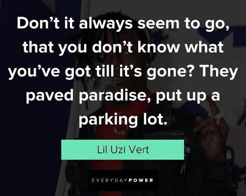 Other Lil Uzi Vert quotes