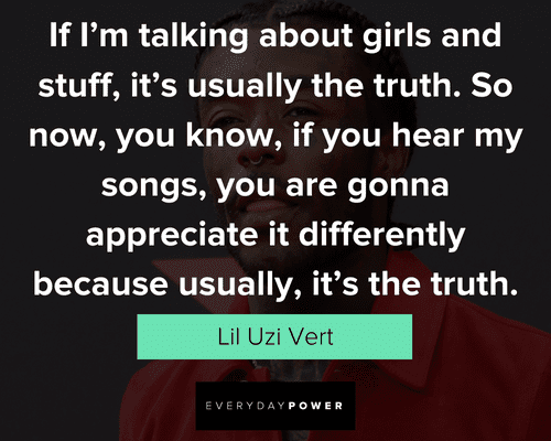 Lil Uzi Vert quotes on talking about girls