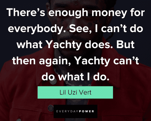 Random Lil Uzi Vert quotes