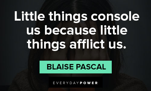 39 Inspirational Quotes About The Little Things In Life