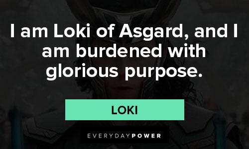 Memorable Loki quotes
