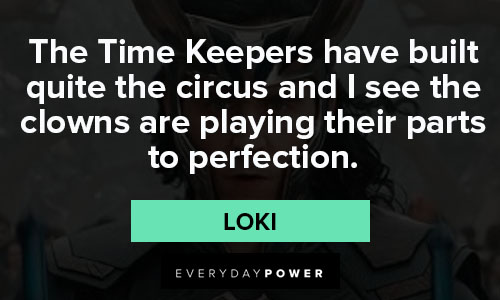 Loki quotes on playing
