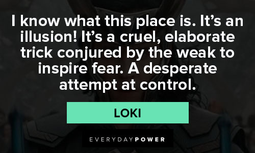 Loki quotes on illusion