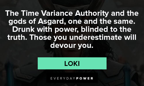 Wise and Inspirational Loki quotes