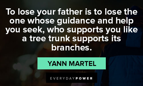 loss of a father quotes from Yann Martel