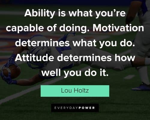 lou holtz quotes ability