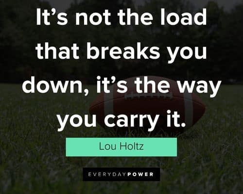 Lou Holtz quotes that speak to struggle
