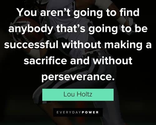 Lou Holtz quotes and sayings