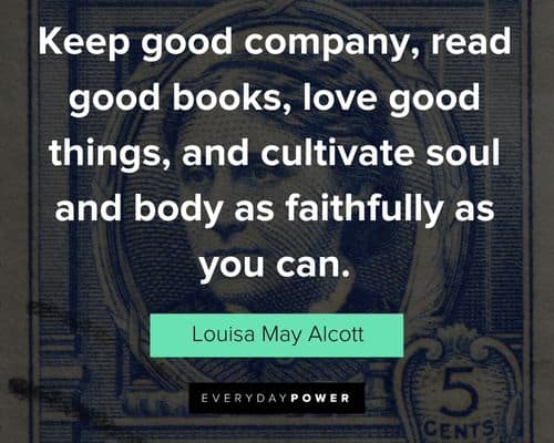 Appreciation Louisa May Alcott quotes