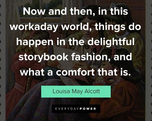 Amazing Louisa May Alcott quotes
