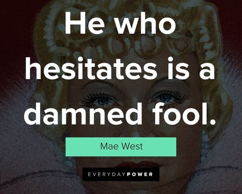 Mae West quotes