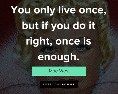 Mae West quotes