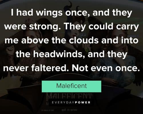 Appreciation Maleficent quotes