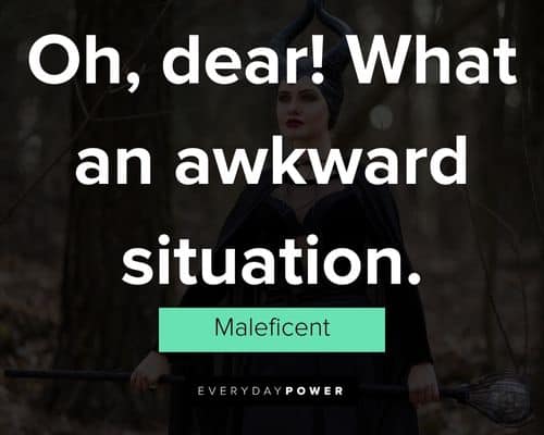 Maleficent quotes to inspire you