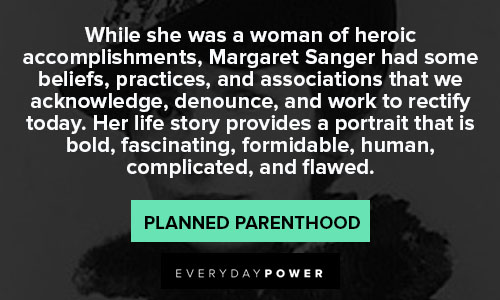 Planned Parenthood quotes about Margaret Sanger