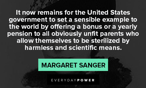 Margaret Sanger quotes of scientific 