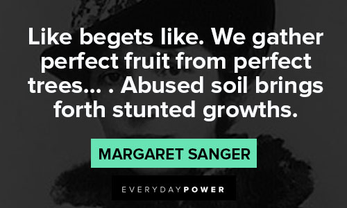 Horrible Margaret Sanger quotes