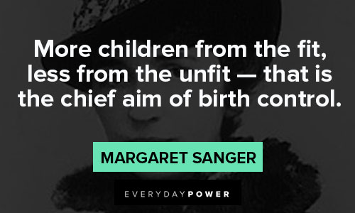 Margaret Sanger quotes on children
