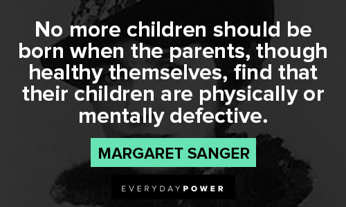 Relatable Margaret Sanger quotes
