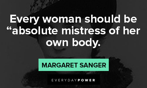 Margaret Sanger quotes about feminism