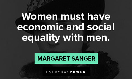 Margaret Sanger quotes for economic