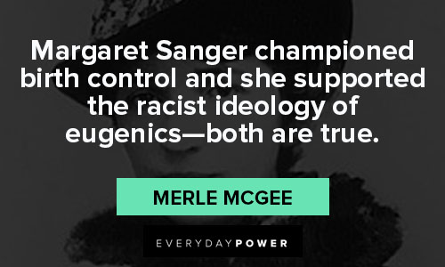 What people say about Margaret Sanger quotes