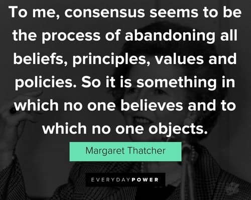 Amazing Margaret Thatcher quotes