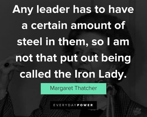 Margaret Thatcher Iron Lady Quotes