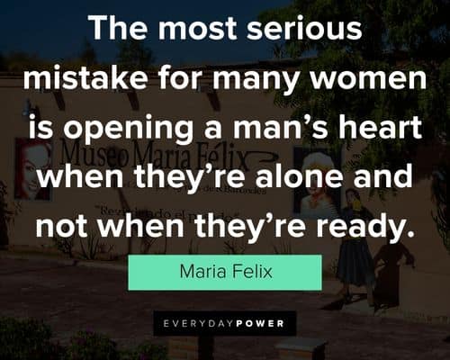 Special Maria Felix quotes