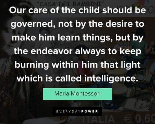 Funny Maria Montessori quotes