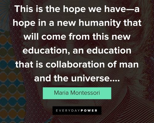 Motivational Maria Montessori quotes