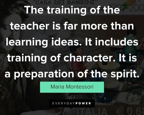 Amazing Maria Montessori quotes
