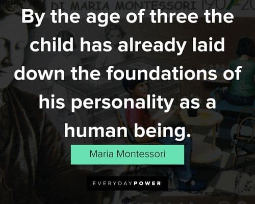 Epic Maria Montessori quotes