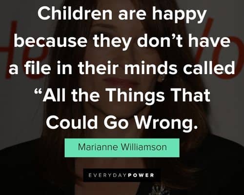 Marianne Williamson quotes to broaden your thoughts