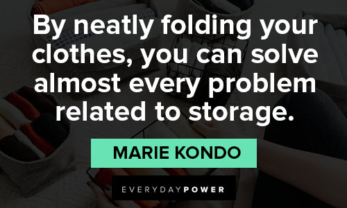 Marie Kondo quotes that clothes