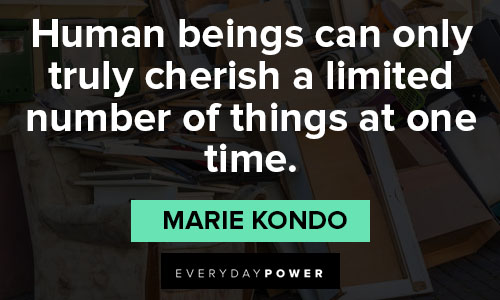 Marie Kondo quotes about human