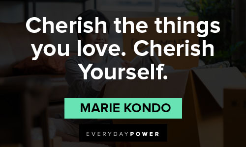 Amazing Marie Kondo quotes