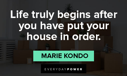 Marie Kondo quotes about life