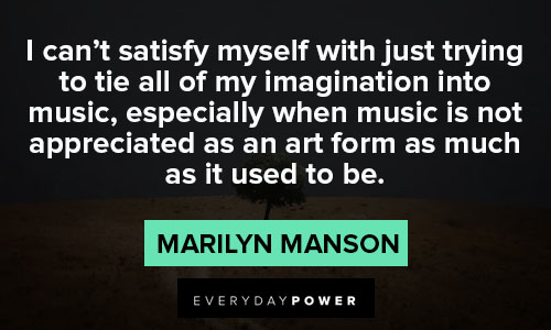 marilyn manson quotes on The Importance Of Being Yourself