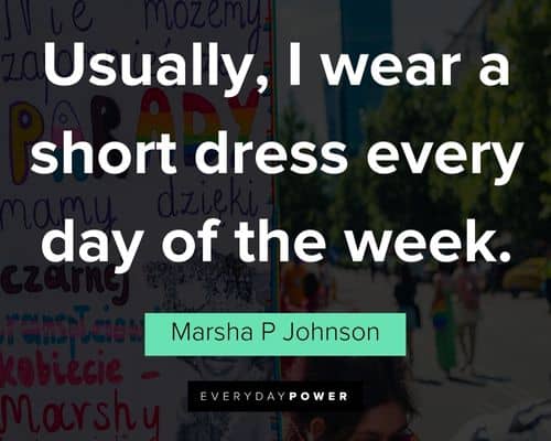 More Marsha P Johnson quotes