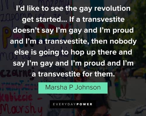 Unique Marsha P Johnson quotes