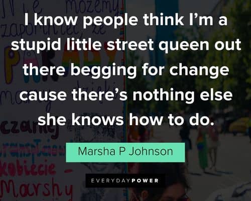 Marsha P Johnson quotes to helping others